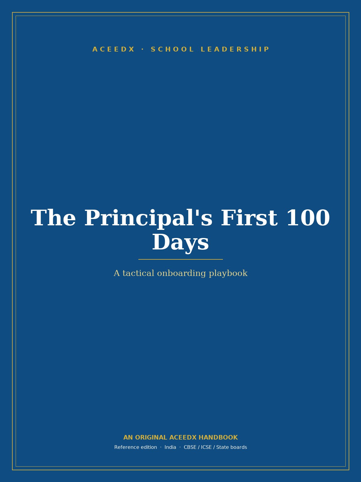 The Principal's First 100 Days
